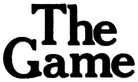 The Game