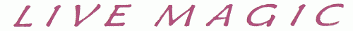Live Magic Live Magic