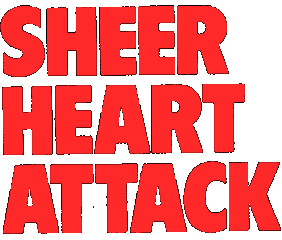 Sheer Heart Attack